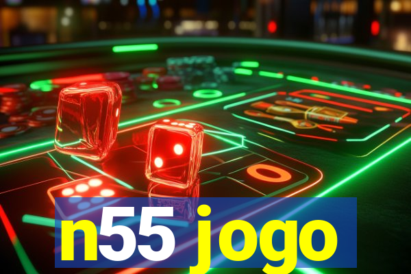 n55 jogo